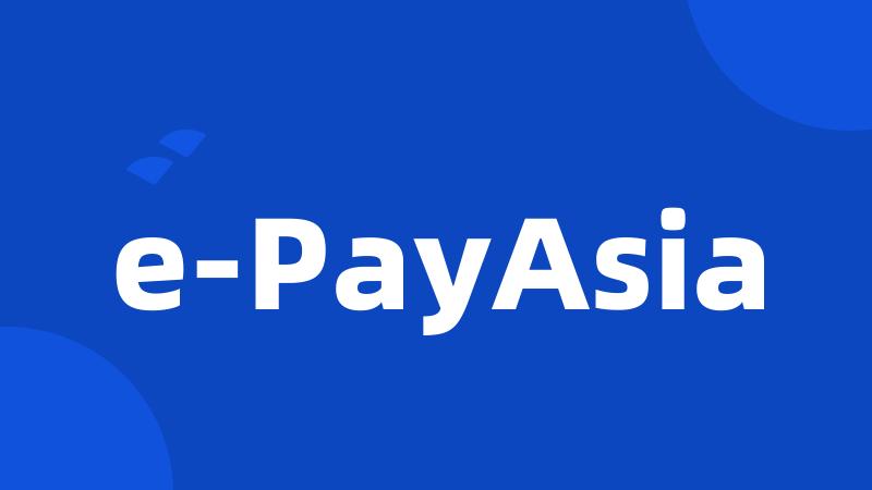 e-PayAsia