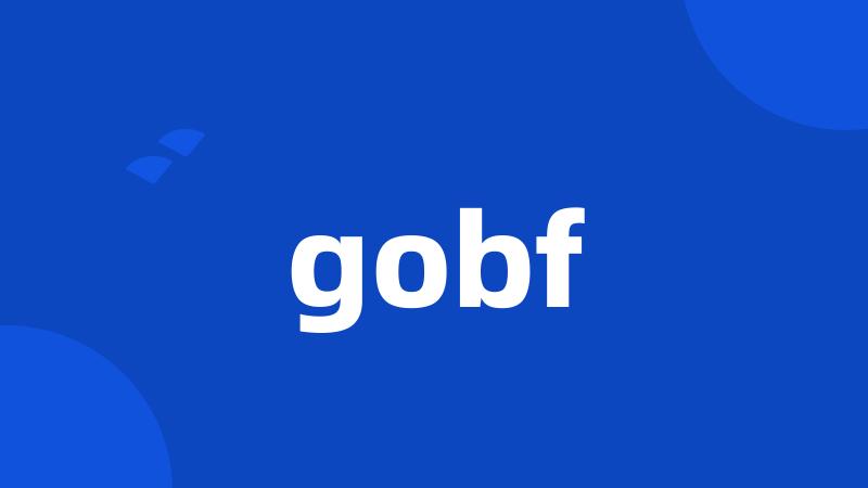 gobf