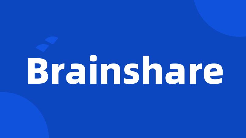 Brainshare