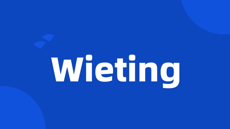 Wieting