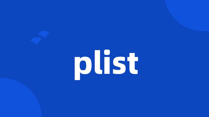 plist