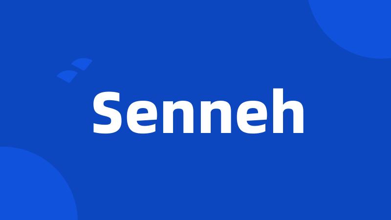 Senneh