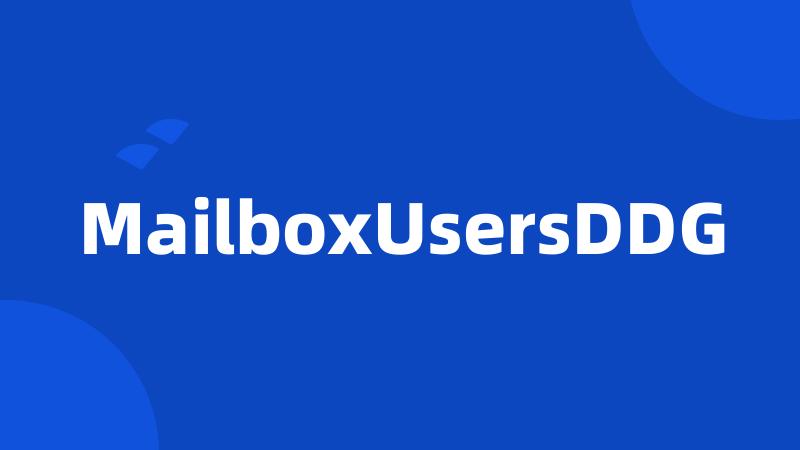 MailboxUsersDDG