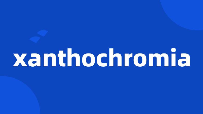 xanthochromia