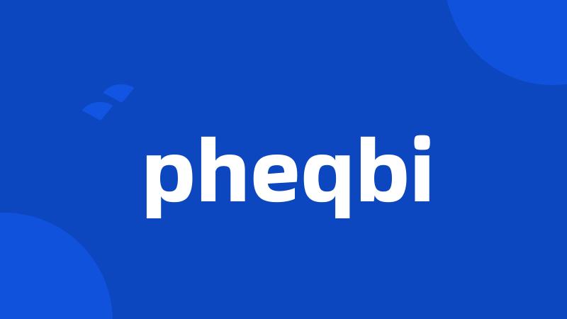 pheqbi