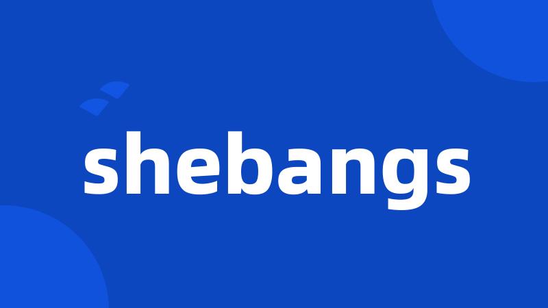 shebangs