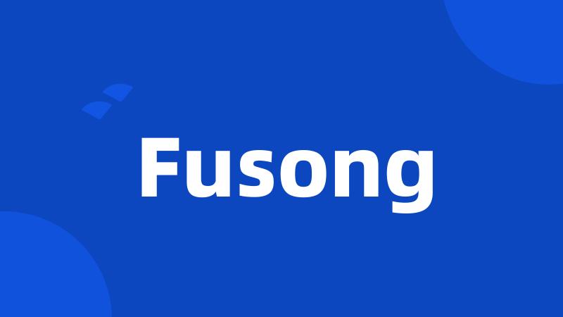 Fusong