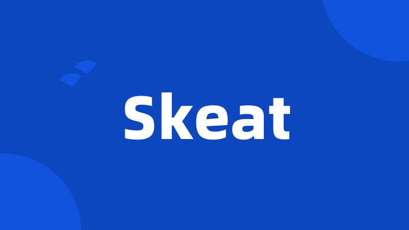 Skeat