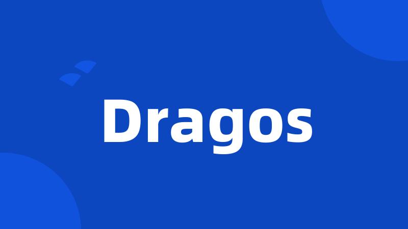 Dragos