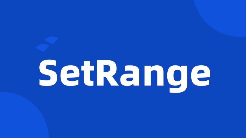 SetRange