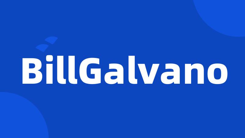 BillGalvano