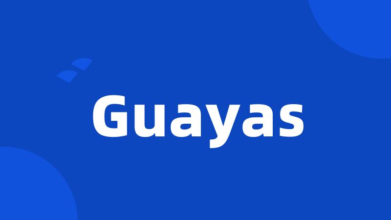 Guayas