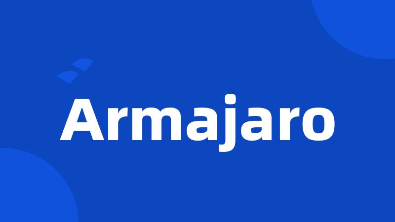 Armajaro