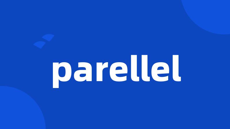 parellel