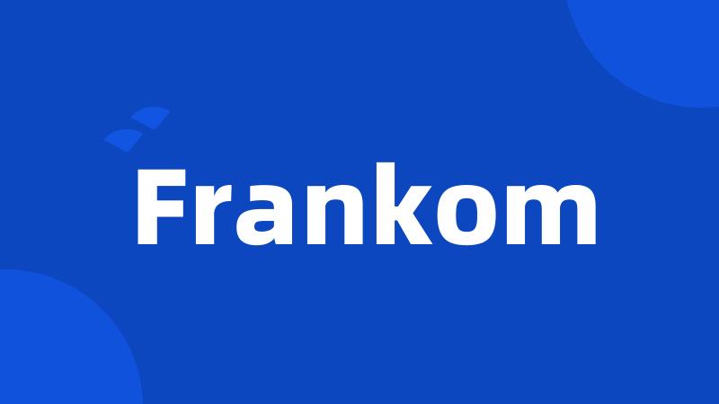 Frankom