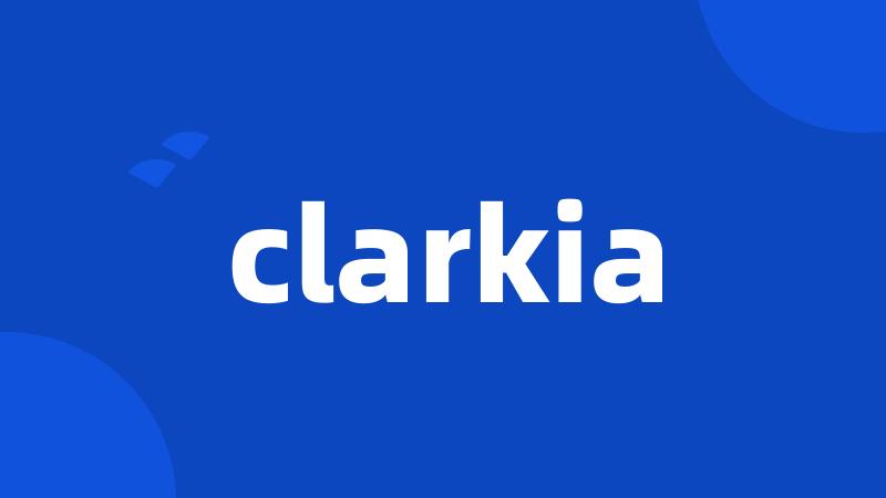 clarkia