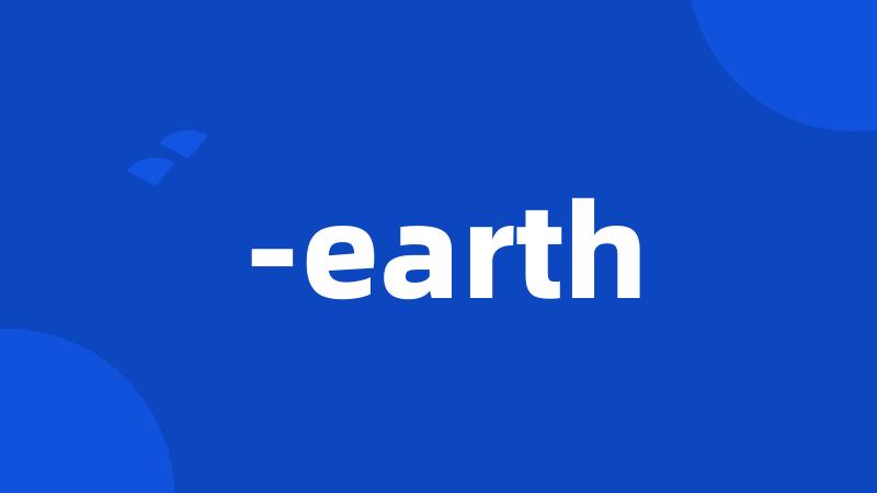 -earth