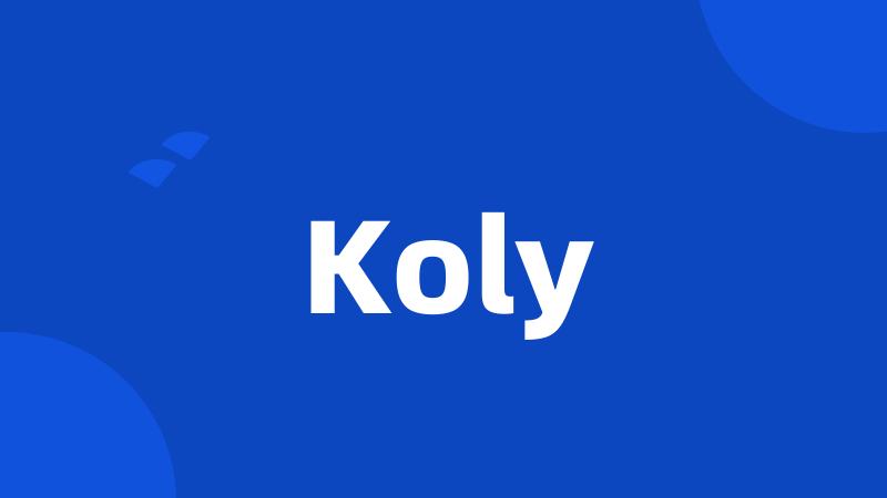 Koly