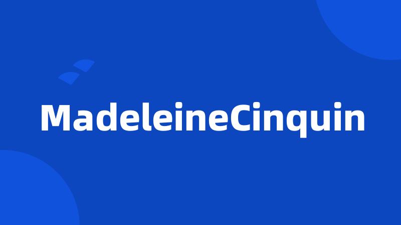 MadeleineCinquin