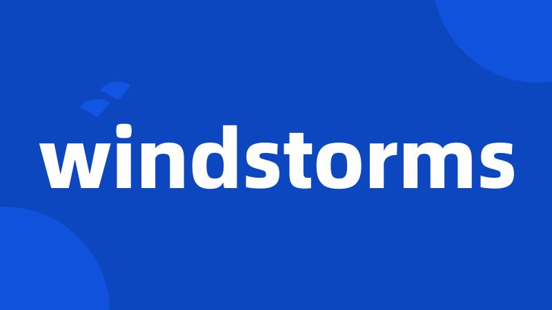 windstorms