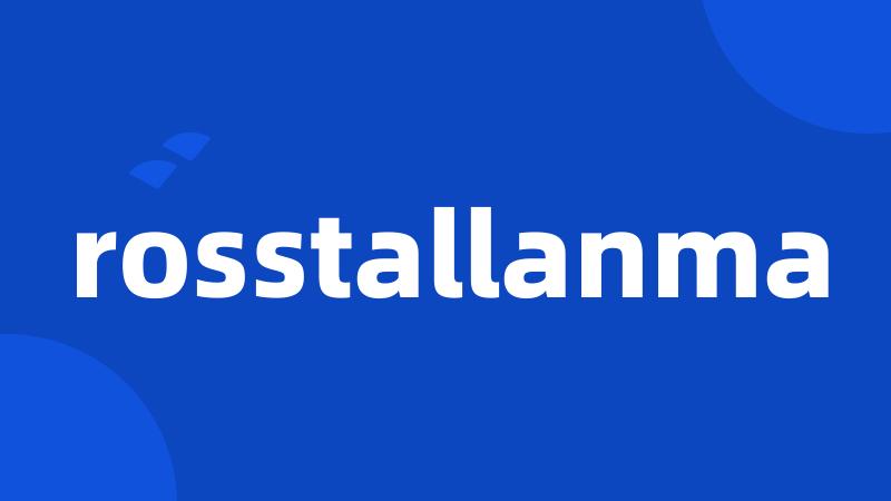 rosstallanma