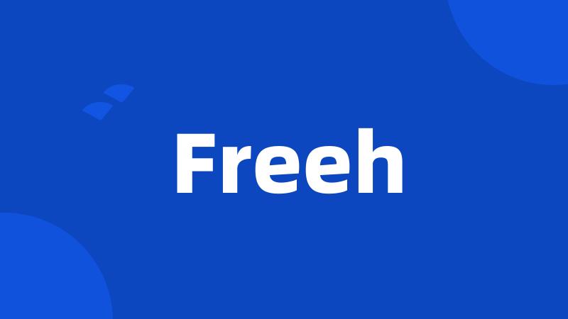 Freeh