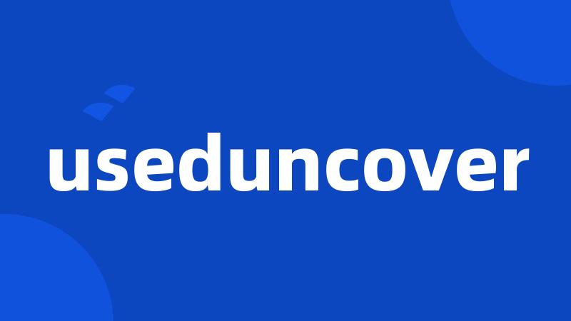 useduncover