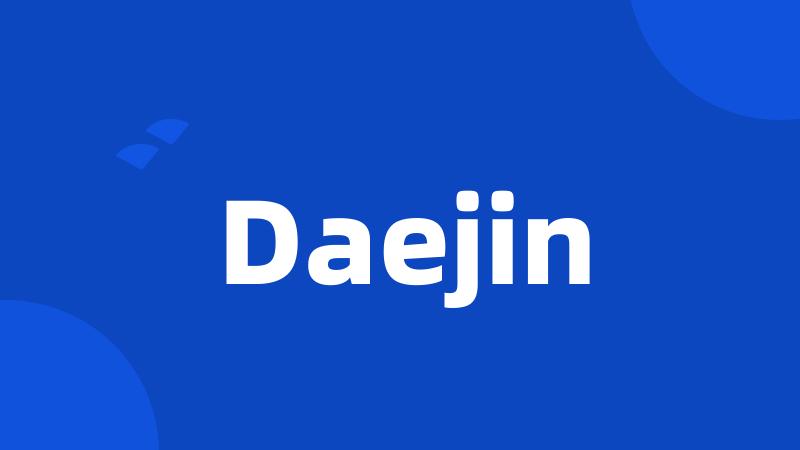 Daejin