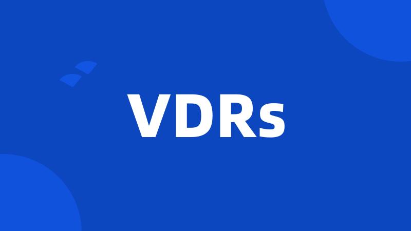 VDRs