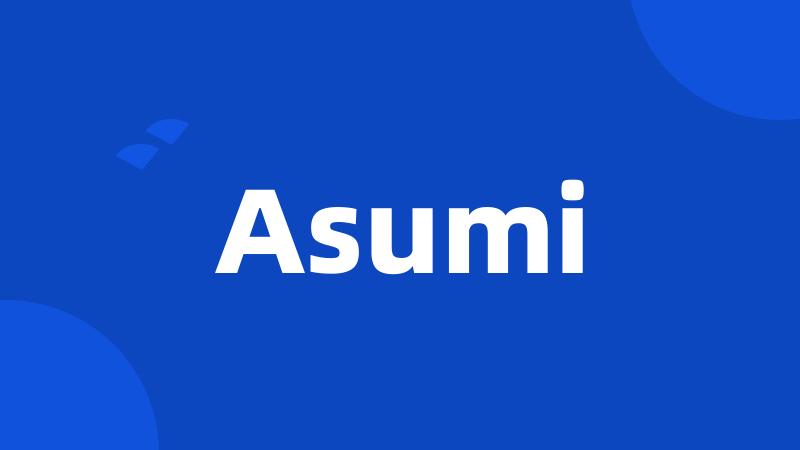 Asumi