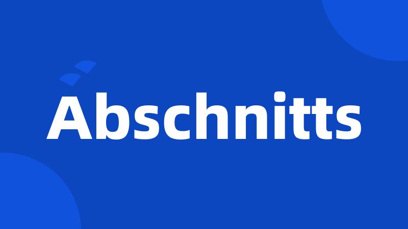 Abschnitts