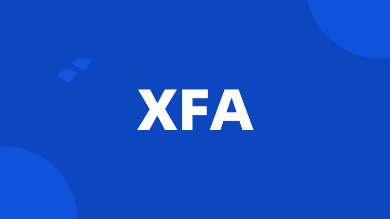 XFA