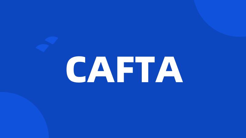 CAFTA