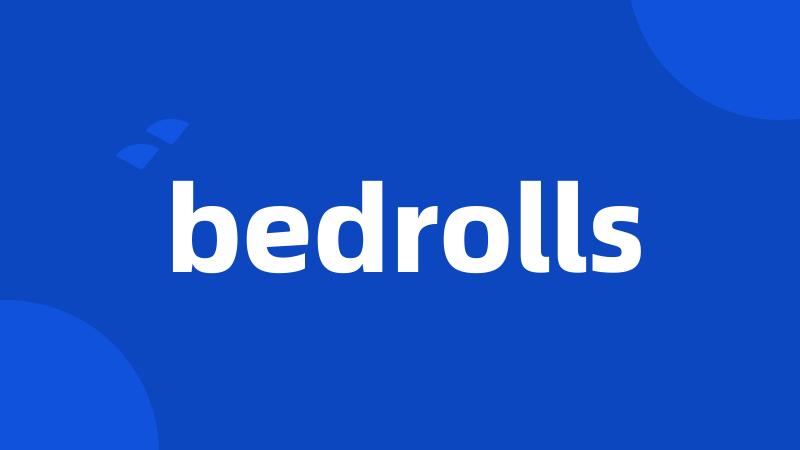 bedrolls