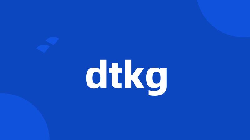 dtkg