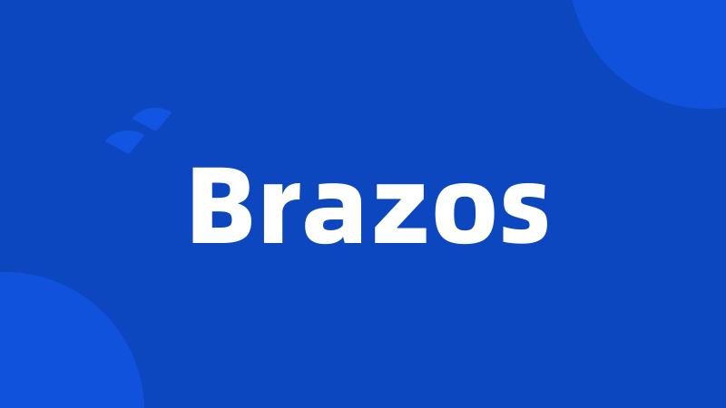 Brazos