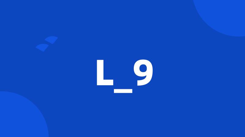 L_9