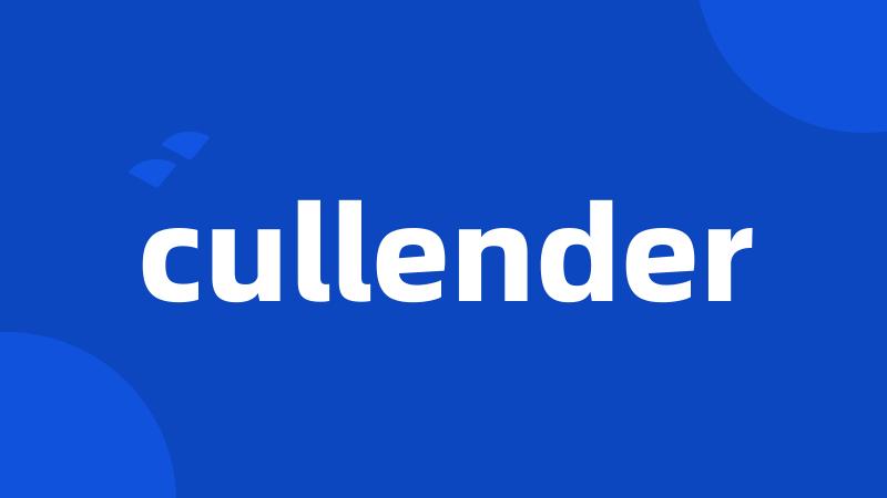 cullender