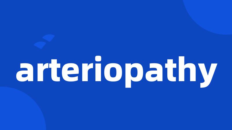 arteriopathy