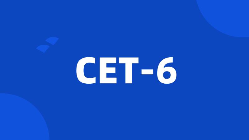 CET-6