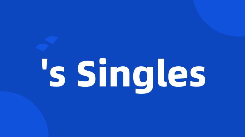 's Singles