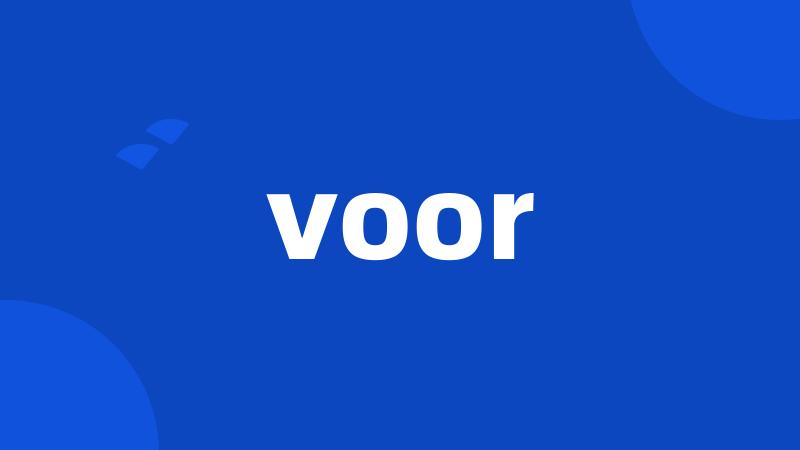 voor