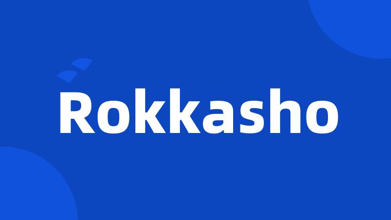 Rokkasho