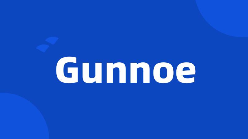 Gunnoe