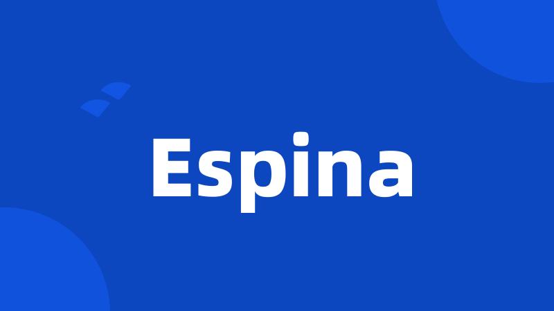 Espina