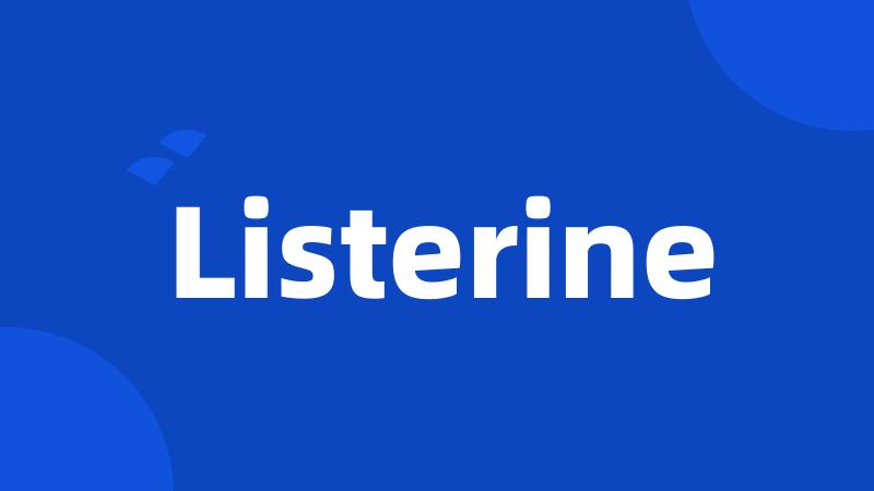 Listerine