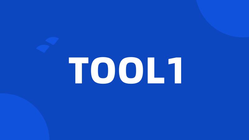 TOOL1