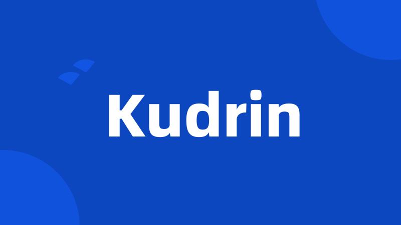 Kudrin