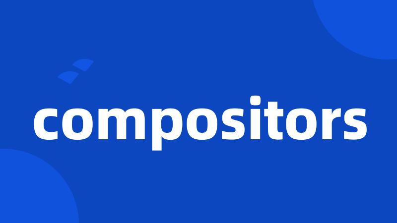 compositors