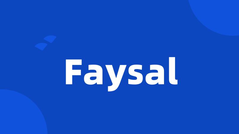 Faysal